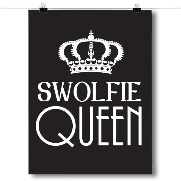 Swolfie Queen Workout Poster